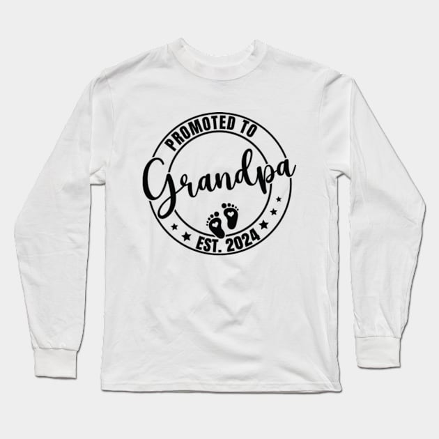 Promoted to Grandpa 2024 New First Grandpa 2024 Long Sleeve T-Shirt by Shrtitude